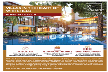 NVT Life Square Model Villa Ready in Whitefield, Bangalore